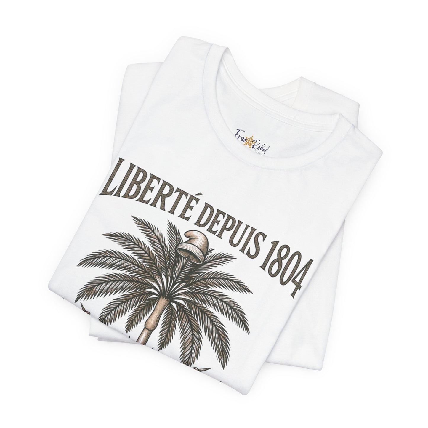 T-Shirt — Liberté Depuis 1804 Haiti Coat of Arms Vintage Palm Design